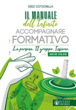 Il Manuale dell'infinito accompagnare formativo