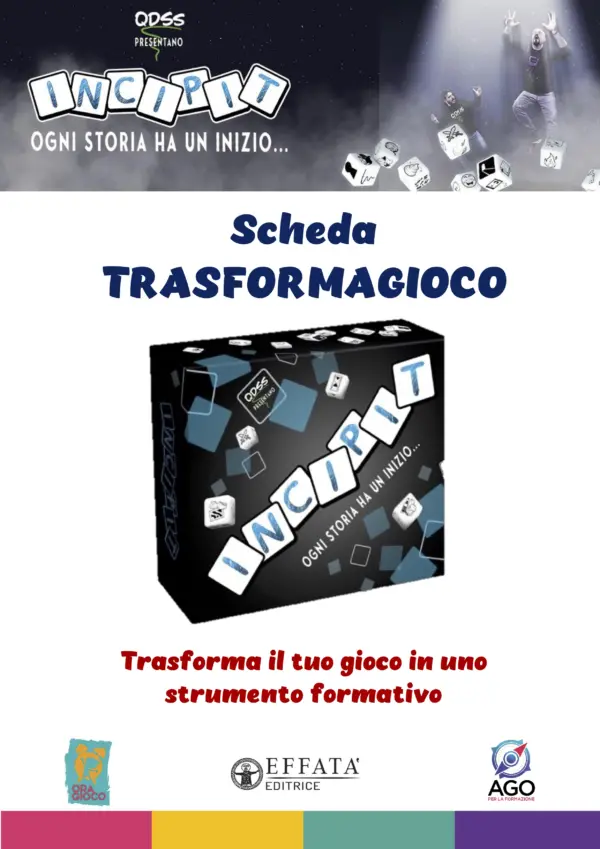 Scheda trasforma gioco Incipit