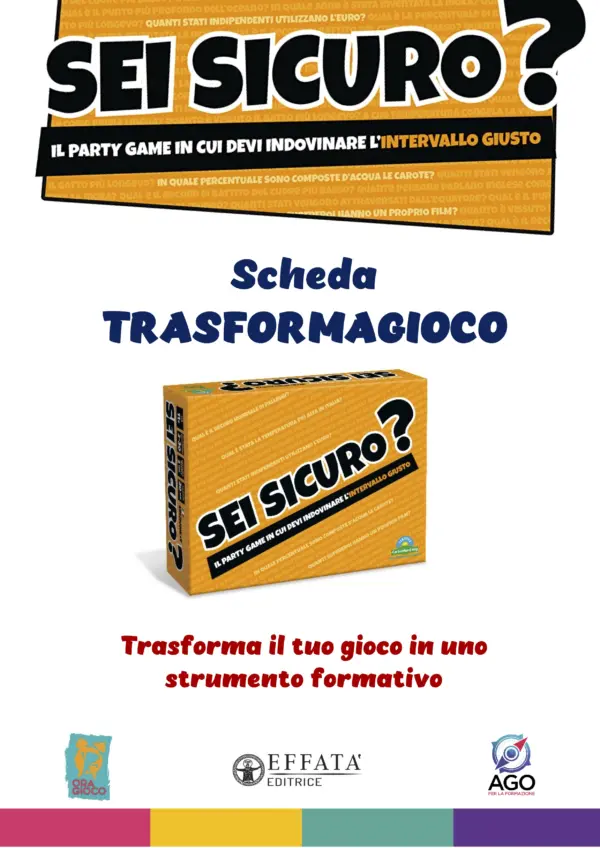 Scheda trasforma gioco Sei Sicuro